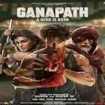 Ganapath-2023