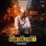 Kaam-Chalu-Hai-2024