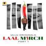 Laal-Mirch-Part-1