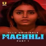 Machhli-Part-1
