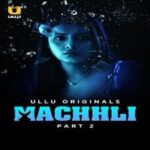 Machhli-Part-2