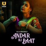 Andar-Ki-Baat-Part-1