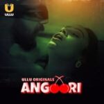 Angoori-Part-1