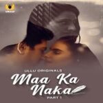 Maa-Ka-Naka-Part-1