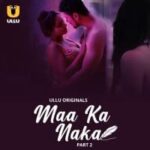 Maa-Ka-Naka-Part-2