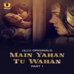 Main-Yahan-Tu-Wahan-Part-1