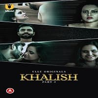 Khalish Part 3