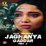 Jaghanya-Gaddar-Part-2