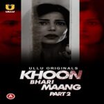 Khoon-Bhari-Maang-Part-2